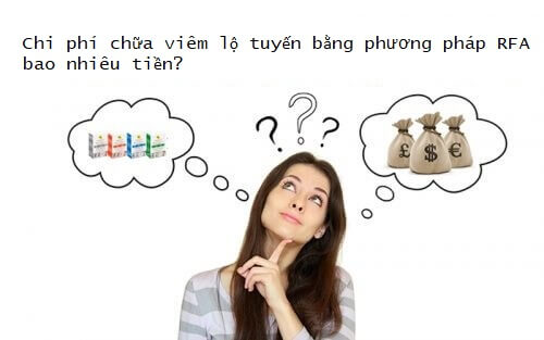 Chi phí chữa viêm lộ tuyến cổ tử cung bằng phương pháp RFA